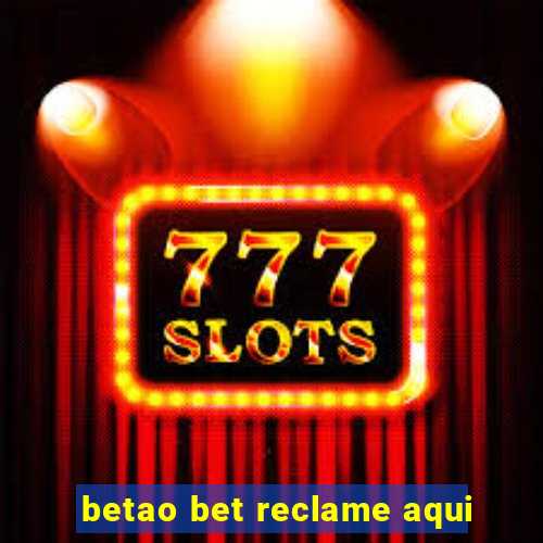 betao bet reclame aqui